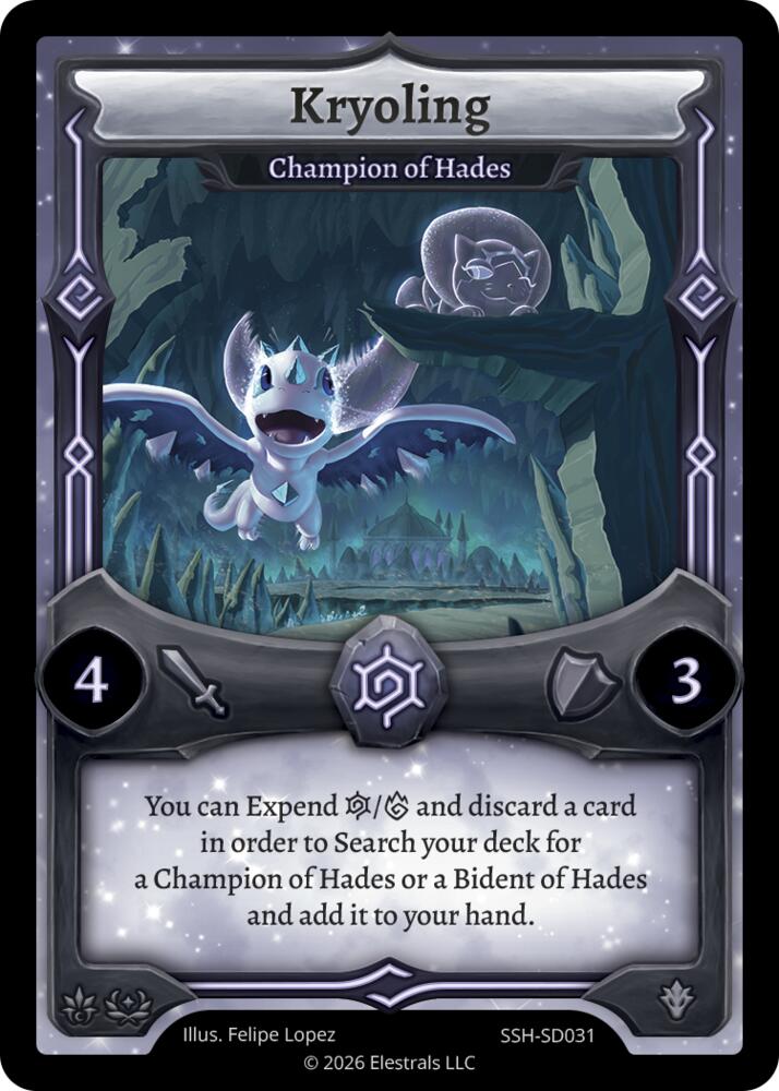 Kryoling - Champion of Hades, Divine Champions: Snowshade Starter Decks SSH-SD031