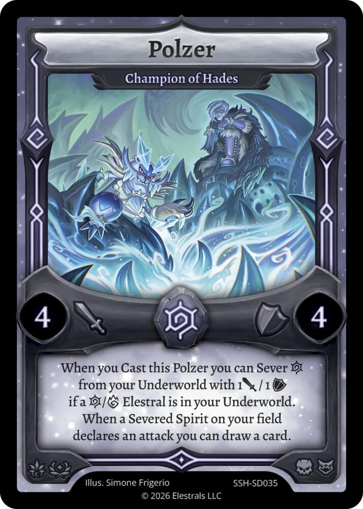 Polzer - Champion of Hades, Divine Champions: Snowshade Starter Decks SSH-SD035