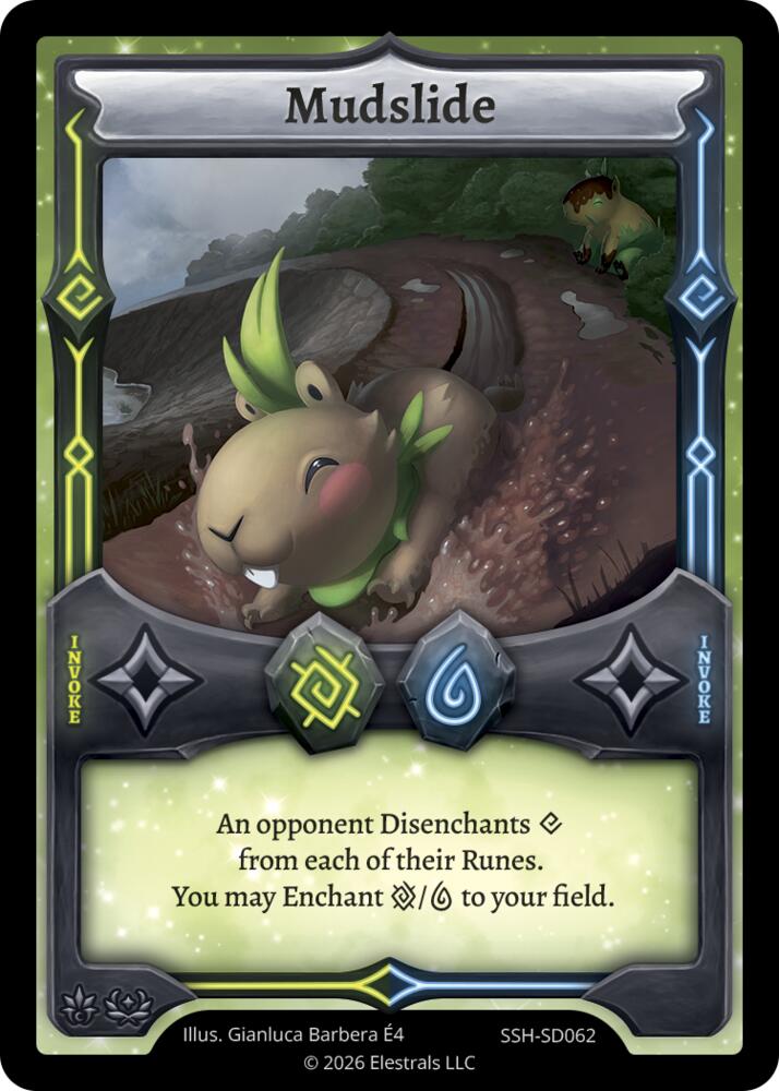 Mudslide, Divine Champions: Snowshade Starter Decks SSH-SD062