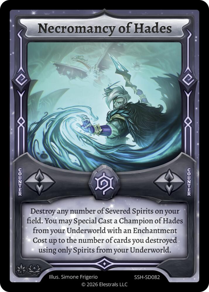 Necromancy of Hades, Divine Champions: Snowshade Starter Decks SSH-SD082