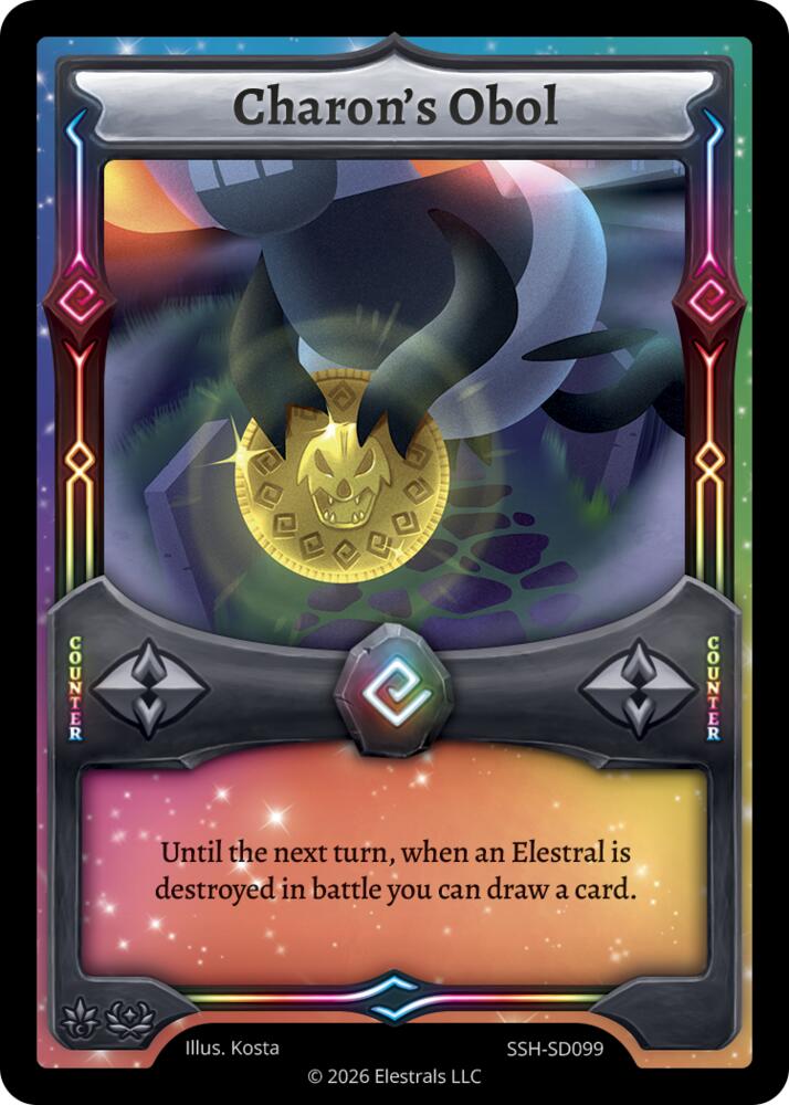 Charon's Obol, Divine Champions: Snowshade Starter Decks SSH-SD099