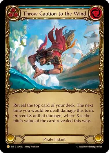 Throw Caution to the Wind (Treasure), High Seas SEA150