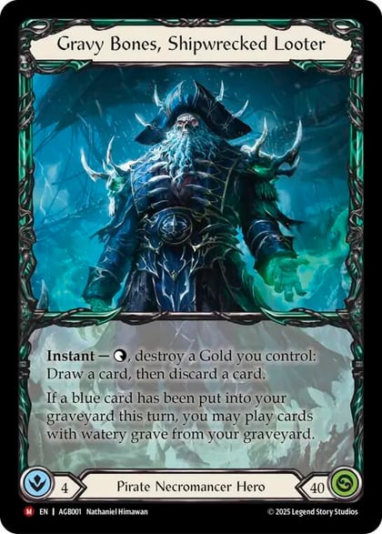 Gravy Bones, Shipwrecked Looter, Armory Deck: Gravy Bones AGB001