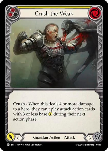 Crush the Weak (Yellow), Mastery Pack Guardian MPG068