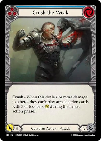 Crush the Weak (Blue), Mastery Pack Guardian MPG069