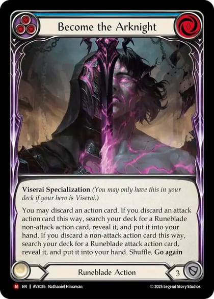 Become the Arknight (Blue), Armory Deck: Legends Viserai AVS026