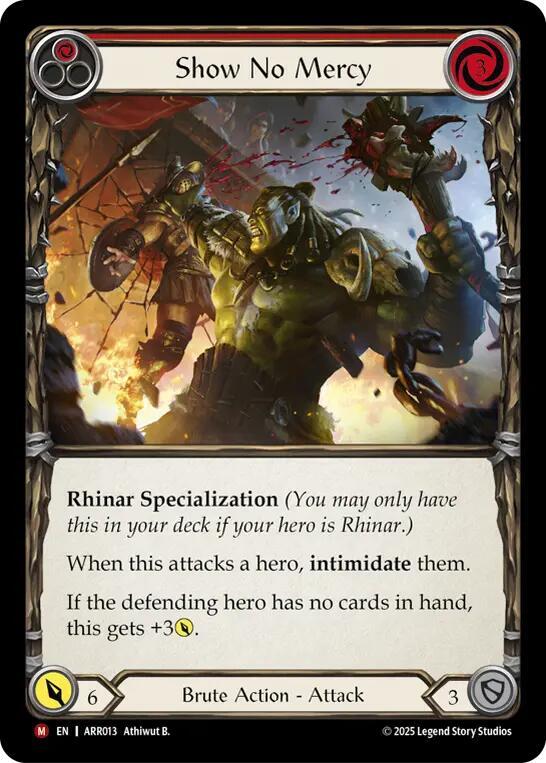 Show No Mercy, Armory Deck: Rhinar ARR013