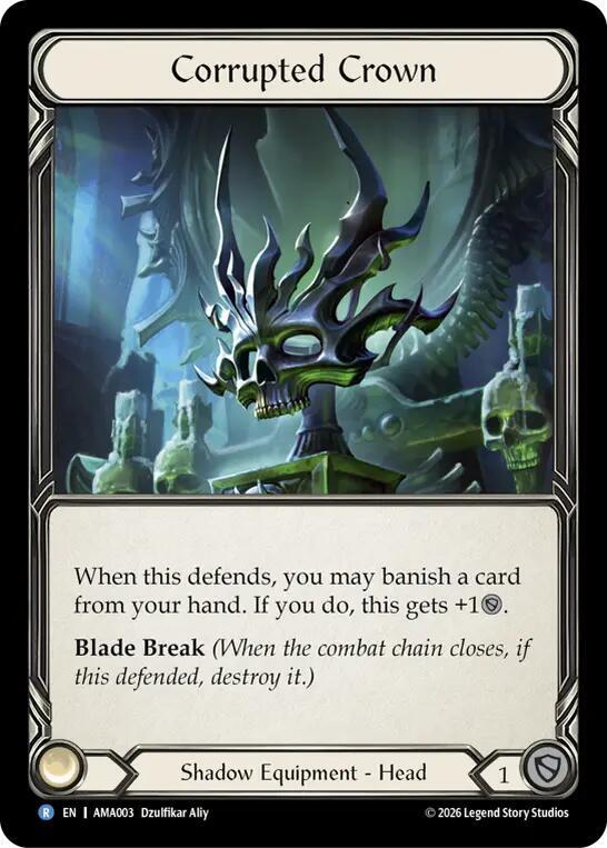 Corrupted Crown, Armory Deck: Malice AMA003