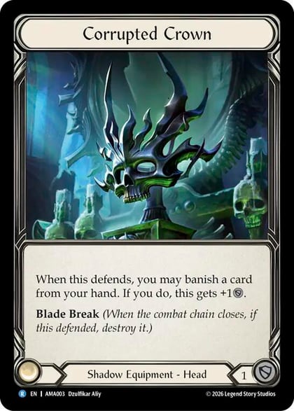 Corrupted Crown, Armory Deck: Malice AMA003