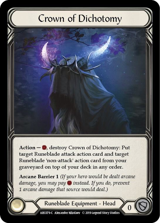 Crown of Dichotomy, Arcane Rising ARC079