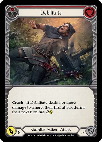 Debilitate (Red), Hero Deck: Bravo BVO010