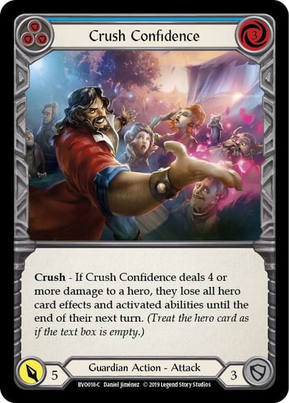 Crush Confidence (Blue), Hero Deck: Bravo BVO018