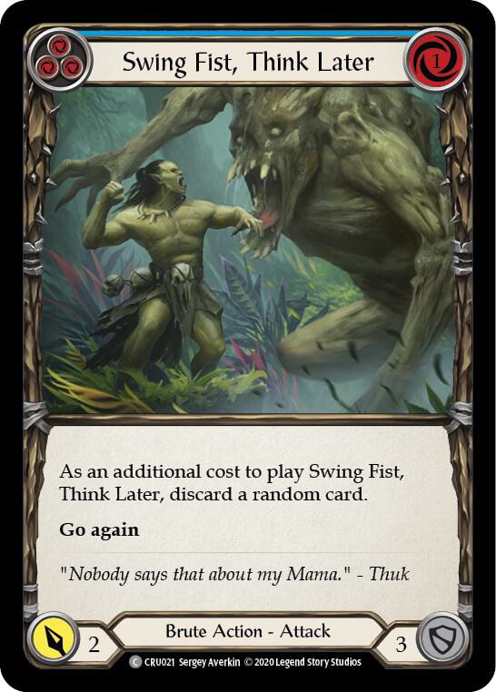 Swing Fist, Think Later (Blue), Crucible of War CRU021