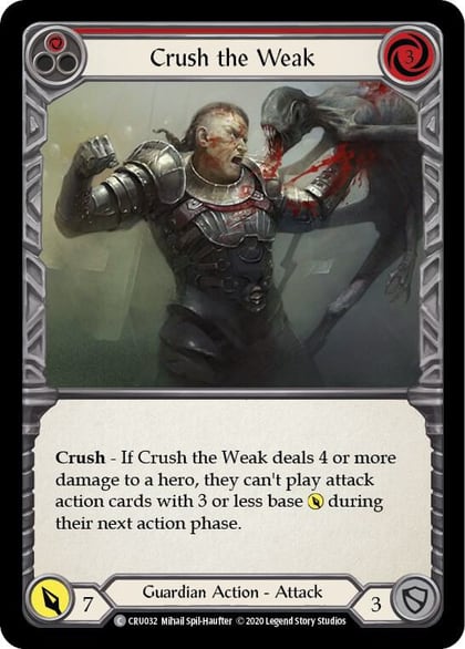 Crush the Weak (Red), Crucible of War CRU032