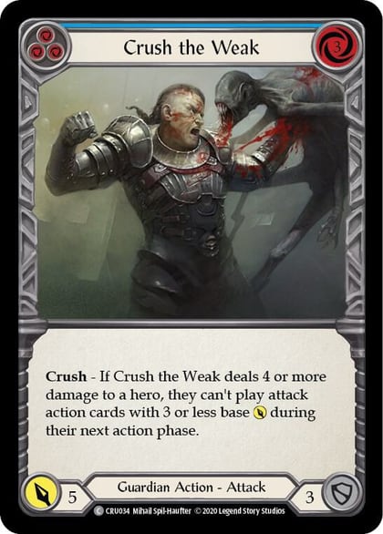 Crush the Weak (Blue), Crucible of War CRU034