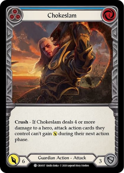 Chokeslam (Blue), Crucible of War CRU037