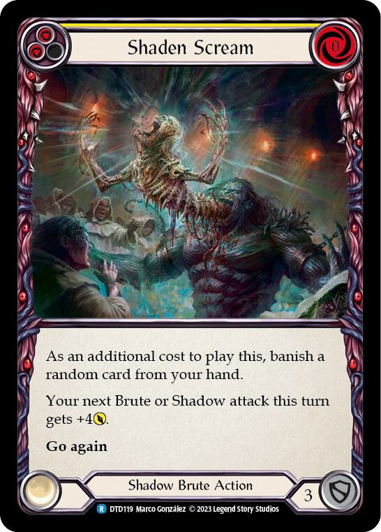 Shaden Scream (Yellow), Dusk till Dawn DTD119
