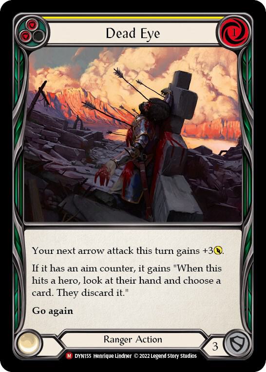 Dead Eye, Dynasty DYN155