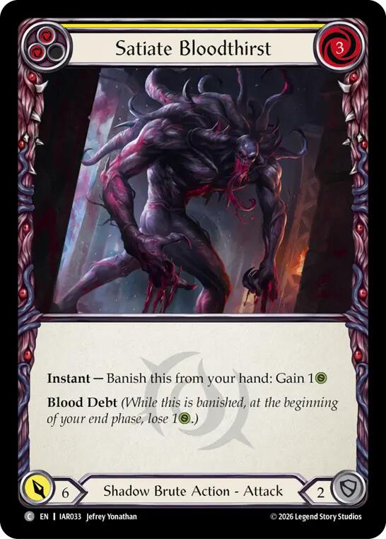 Satiate Bloodthirst (Yellow), Usurp the Shadow Throne IAR033
