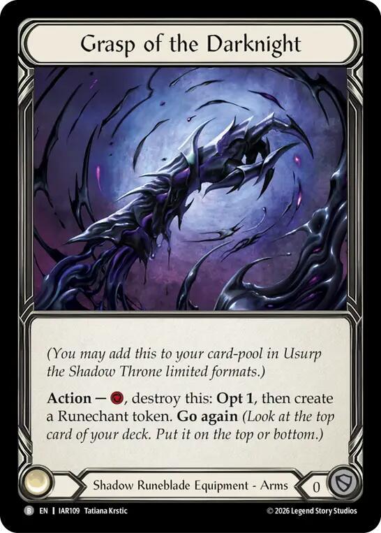 Grasp of the Darknight, Usurp the Shadow Throne IAR109