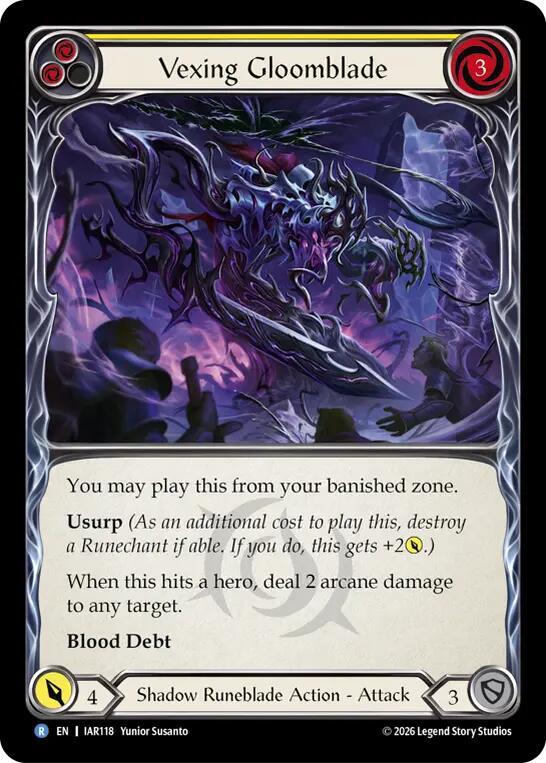 Vexing Gloomblade (Yellow), Usurp the Shadow Throne IAR118
