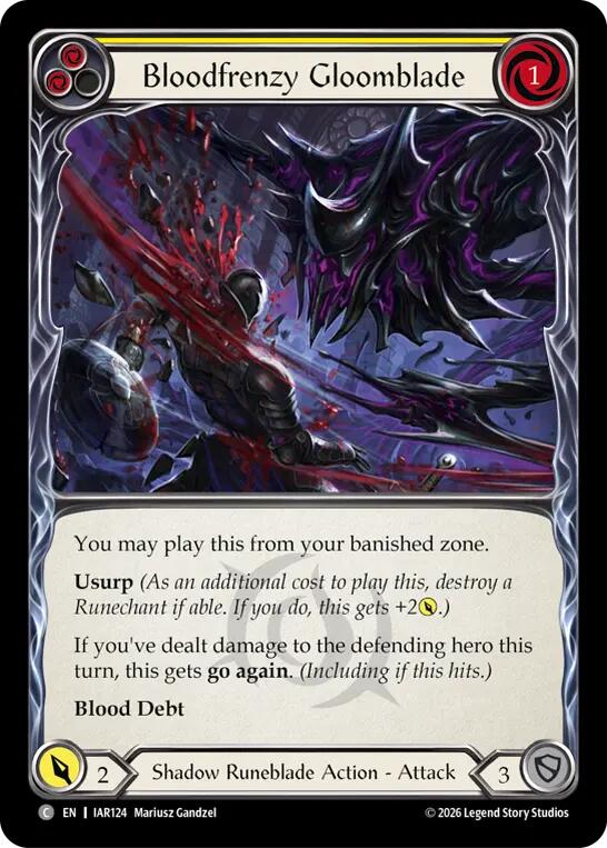 Bloodfrenzy Gloomblade (Yellow), Usurp the Shadow Throne IAR124