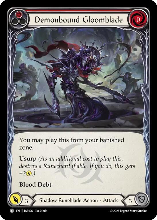 Demonbound Gloomblade (Red), Usurp the Shadow Throne IAR126