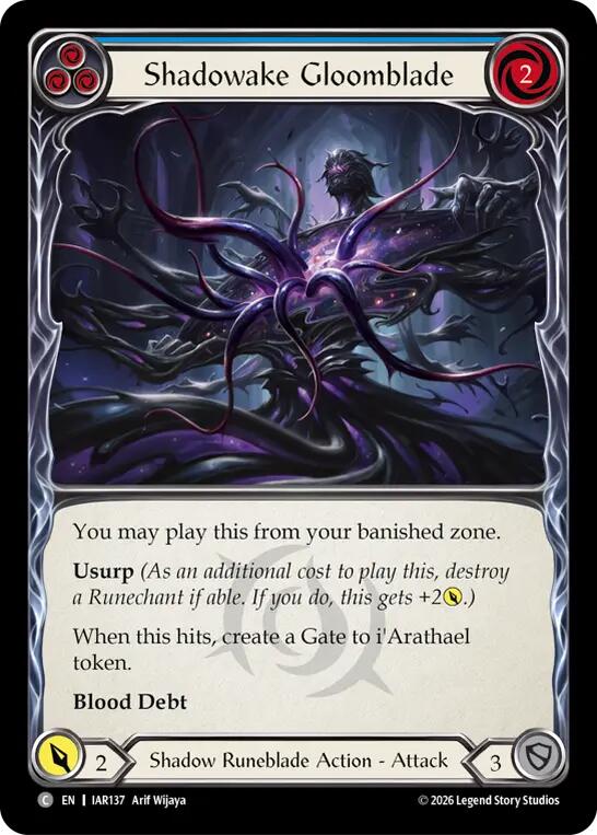 Shadowake Gloomblade (Blue), Usurp the Shadow Throne IAR137