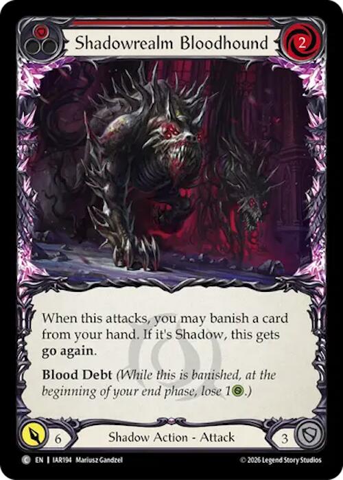 Shadowrealm Bloodhound (Red), Usurp the Shadow Throne IAR194