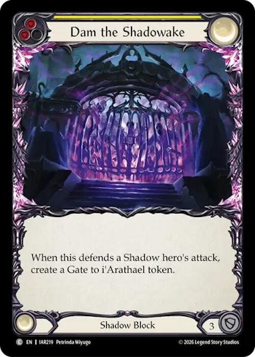 Dam the Shadowake (Yellow), Usurp the Shadow Throne IAR219