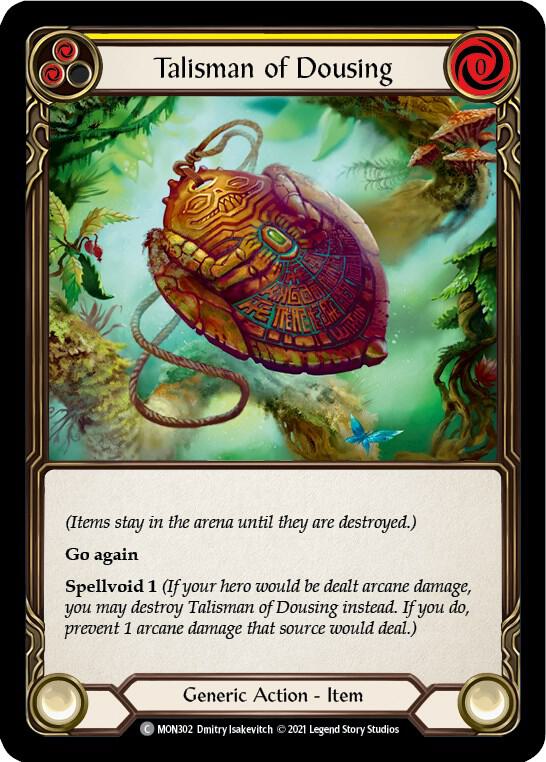 Talisman of Dousing, Monarch MON302