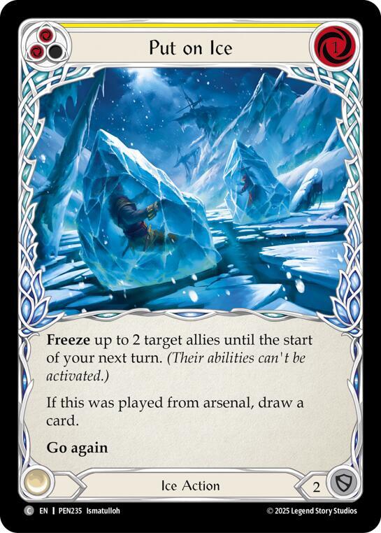 Put On Ice (Yellow), Compendium of Rathe PEN235