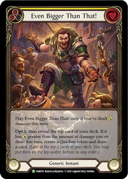 Even Bigger Than That! (Yellow) - FAB059, Flesh and Blood: Promo Cards FAB059