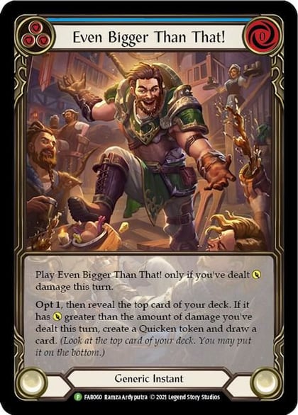 Even Bigger Than That! (Blue) - FAB060, Flesh and Blood: Promo Cards FAB060