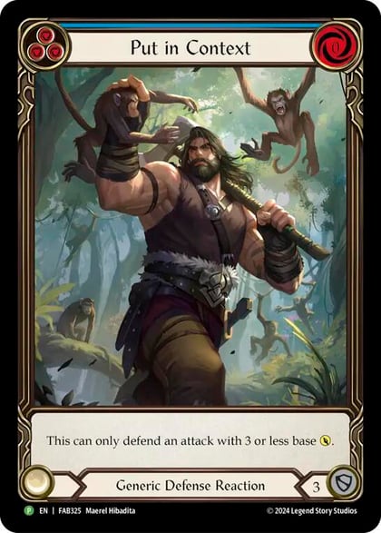 Put in Context - FAB325, Flesh and Blood: Promo Cards FAB325