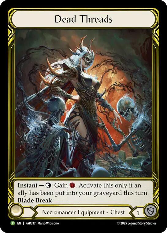 Dead Threads (Golden) - FAB337, Flesh and Blood: Promo Cards FAB337