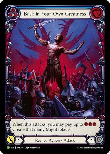 Bask in Your Own Greatness (Blue) - FAB389, Flesh and Blood: Promo Cards FAB389
