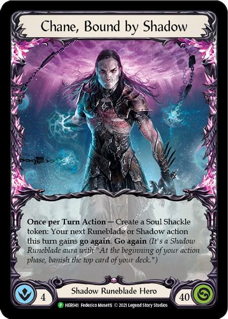 Chane, Bound by Shadow (Rainbow) - HER041, Flesh and Blood: Promo Cards HER041