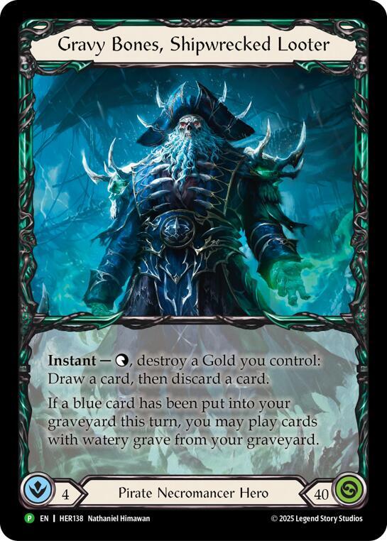 Gravy Bones, Shipwrecked Looter - HER138, Flesh and Blood: Promo Cards HER138
