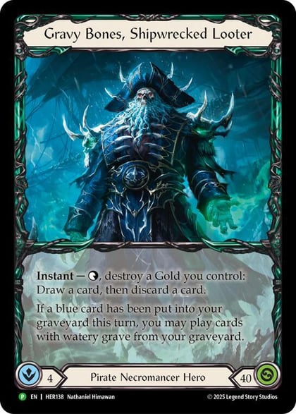 Gravy Bones, Shipwrecked Looter - HER138, Flesh and Blood: Promo Cards HER138