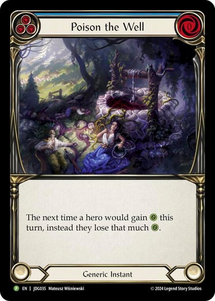 Poison the Well - JDG035, Flesh and Blood: Promo Cards JDG035