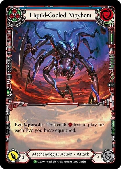 Liquid-Cooled Mayhem (LGS200), Flesh and Blood: Promo Cards LGS200
