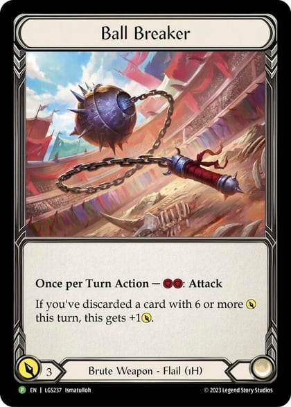 Ball Breaker - LGS237, Flesh and Blood: Promo Cards LGS237