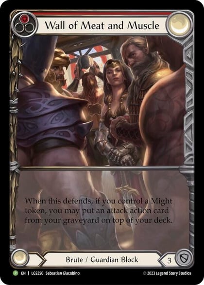 Wall of Meat and Muscle - LGS250, Flesh and Blood: Promo Cards LGS250