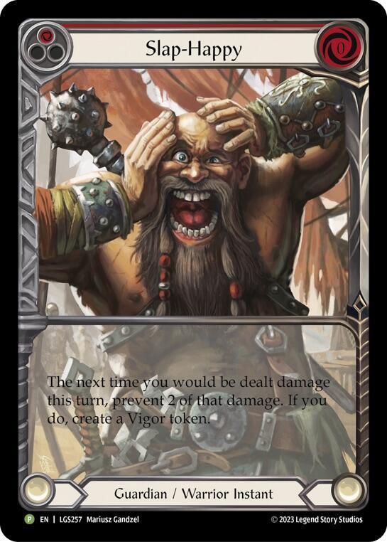 Slap-Happy - LGS257, Flesh and Blood: Promo Cards LGS257