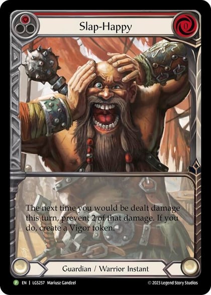 Slap-Happy - LGS257, Flesh and Blood: Promo Cards LGS257