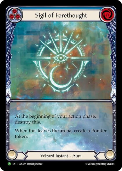 Sigil of Forethought (Extended Art) - LGS327, Flesh and Blood: Promo Cards LGS327