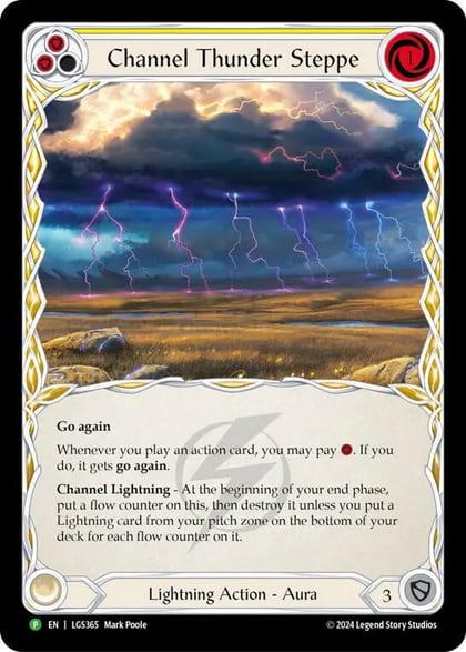 Channel Thunder Steppe - LGS365, Flesh and Blood: Promo Cards LGS365