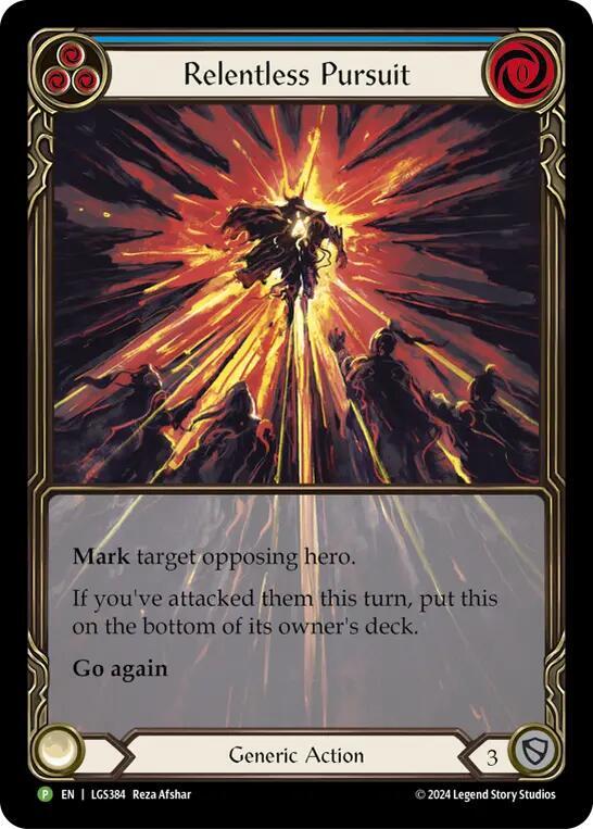 Relentless Pursuit - LGS384, Flesh and Blood: Promo Cards LGS384