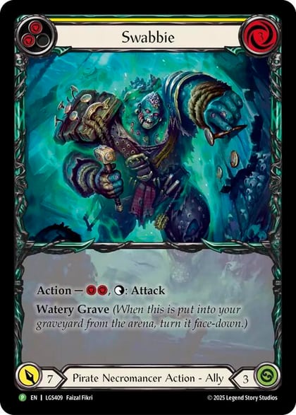 Swabbie (LGS409), Flesh and Blood: Promo Cards LGS409